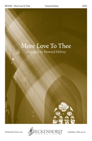 More Love to Thee SATB choral sheet music cover Thumbnail